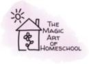 The Magic Art of Homeschool Trsp